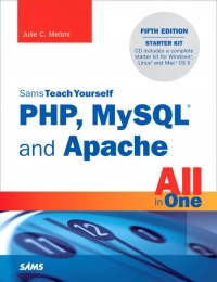 Sams Teach Yourself PHP, MySQL and Apache All in One, 5th Edition | SAMS Publishing