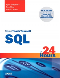 Sams Teach Yourself SQL in 24 Hours, 5th Edition | SAMS Publishing