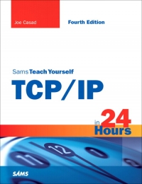 Sams Teach Yourself TCP/IP in 24 Hours, 4th Edition | SAMS Publishing