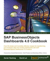 SAP BusinessObjects Dashboards 4.0 Cookbook | Packt Publishing