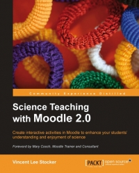 Science Teaching with Moodle 2.0 | Packt Publishing