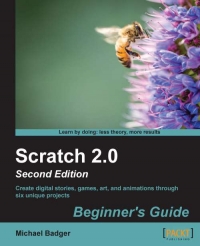 Scratch 2.0: Beginner's Guide, 2nd Edition | Packt Publishing