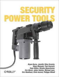 Security Power Tools | O'Reilly Media
