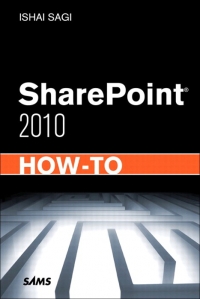 SharePoint 2010 How-To | SAMS Publishing