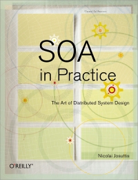 SOA in Practice | O'Reilly Media SOA in Practice | O'Reilly Media