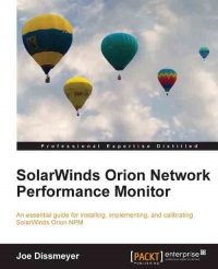 SolarWinds Orion Network Performance Monitor | Packt Publishing