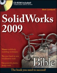 SolidWorks 2009 Bible | Wiley