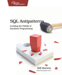 SQL Antipatterns | The Pragmatic Programmers