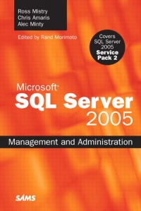 SQL Server 2005 Management and Administration | SAMS Publishing