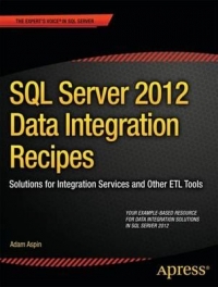 SQL Server 2012 Data Integration Recipes | Apress SQL Server 2012 Data Integration Recipes | Apress