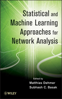Statistical and Machine Learning Approaches for Network Analysis | Wiley