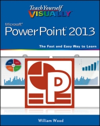 Teach Yourself Visually PowerPoint 2013 | Wiley