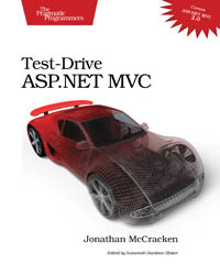 Test-Drive ASP.NET MVC | The Pragmatic Programmers