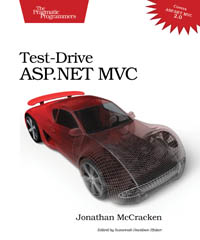 Test-Drive ASP.NET MVC | The Pragmatic Programmers