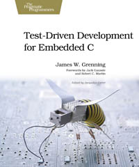 Test Driven Development for Embedded C | The Pragmatic Programmers