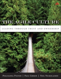 The Agile Culture | Addison-Wesley