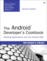The Android Developer's Cookbook, 2nd Edition | Addison-Wesley