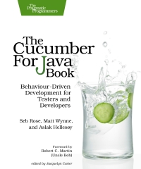 The Cucumber for Java Book | The Pragmatic Programmers