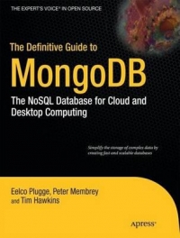 The Definitive Guide to MongoDB | Apress