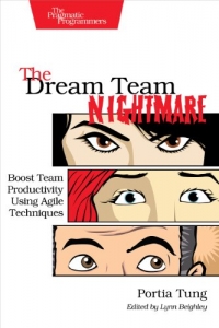The Dream Team Nightmare | The Pragmatic Programmers
