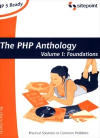 The PHP Anthology, Volume 1 | SitePoint