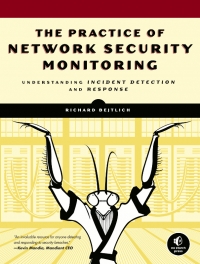 The Practice of Network Security Monitoring | No Starch Press