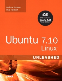 Ubuntu 7.10 Linux Unleashed | SAMS Publishing