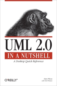 UML 2.0 in a Nutshell | O'Reilly Media
