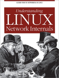 Understanding Linux Network Internals | O'Reilly Media