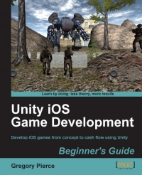 Unity iOS Game Development | Packt Publishing