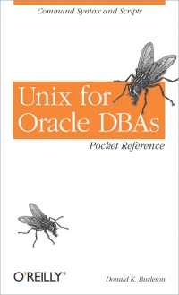 Unix for Oracle DBAs Pocket Reference | O'Reilly Media