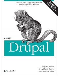 Using Drupal, 2nd Edition | O'Reilly Media