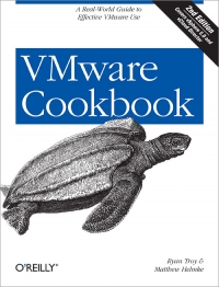 VMware Cookbook, 2nd Edition | O'Reilly Media