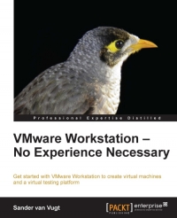 VMware Workstation - No Experience Necessary | Packt Publishing