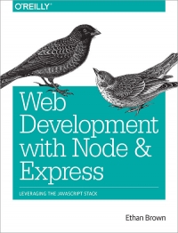 Web Development with Node and Express | O'Reilly Media