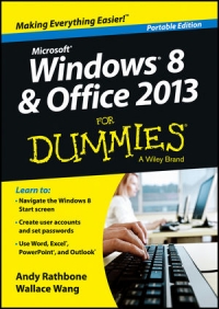 Windows 8 and Office 2013 For Dummies, Portable Edition | Wiley