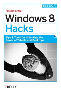 Windows 8 Hacks | O'Reilly Media