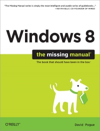 Windows 8: The Missing Manual | O'Reilly Media
