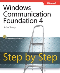 Windows Communication Foundation 4 Step by Step | Microsoft Press