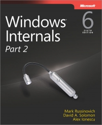 Windows Internals, Part 2, 6th Edition | Microsoft Press