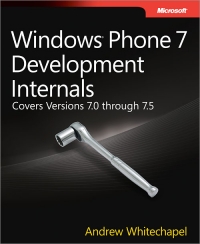 Windows Phone 7 Development Internals | Microsoft Press