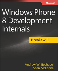 Windows Phone 8 Development Internals | Microsoft Press
