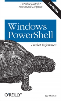 Windows PowerShell Pocket Reference, 2nd Edition | O'Reilly Media