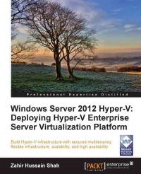 Windows Server 2012 Hyper-V | Packt Publishing Windows Server 2012 Hyper-V | Packt Publishing