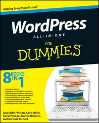WordPress All-in-One For Dummies | Wiley WordPress All-in-One For Dummies | Wiley