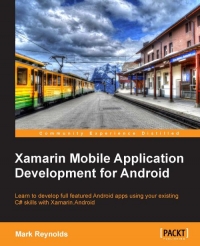 Xamarin Mobile Application Development for Android | Packt Publishing