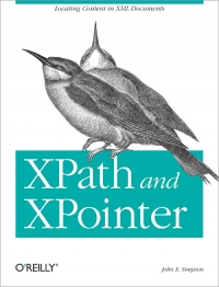 XPath and XPointer | O'Reilly Media